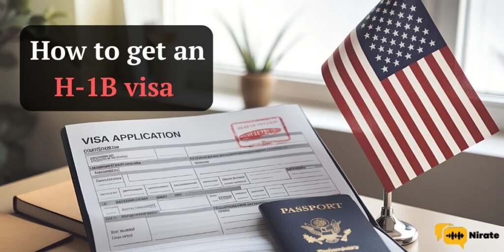 How to get an H-1B visa