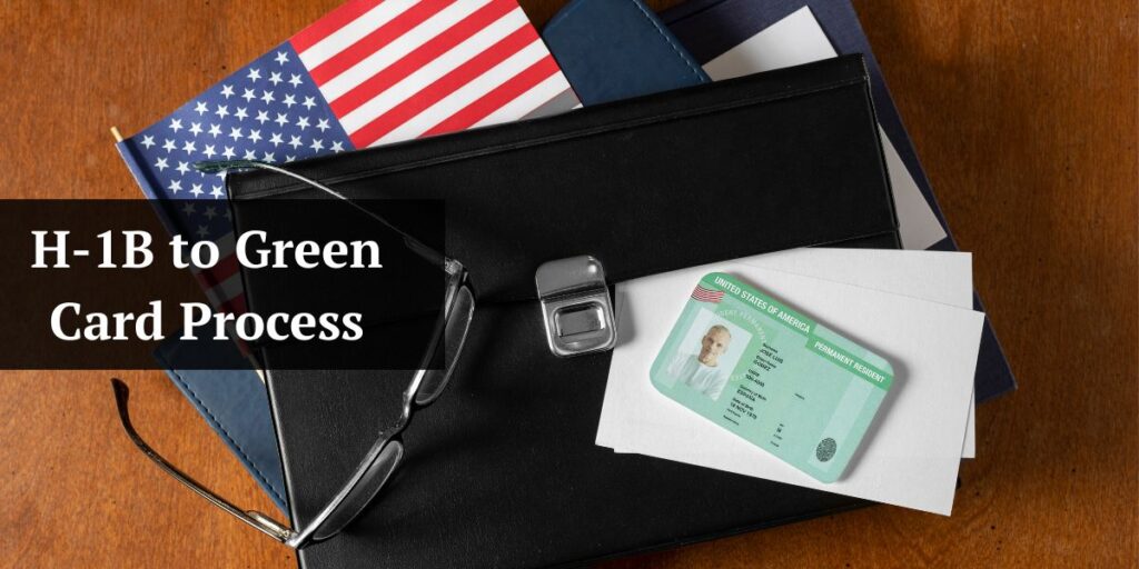H-1B to Green Card Process